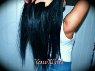 YourXGirl