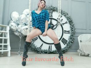 Your_favourite_Bitch