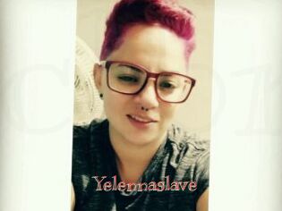 Yelennaslave